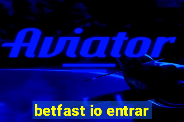 betfast io entrar